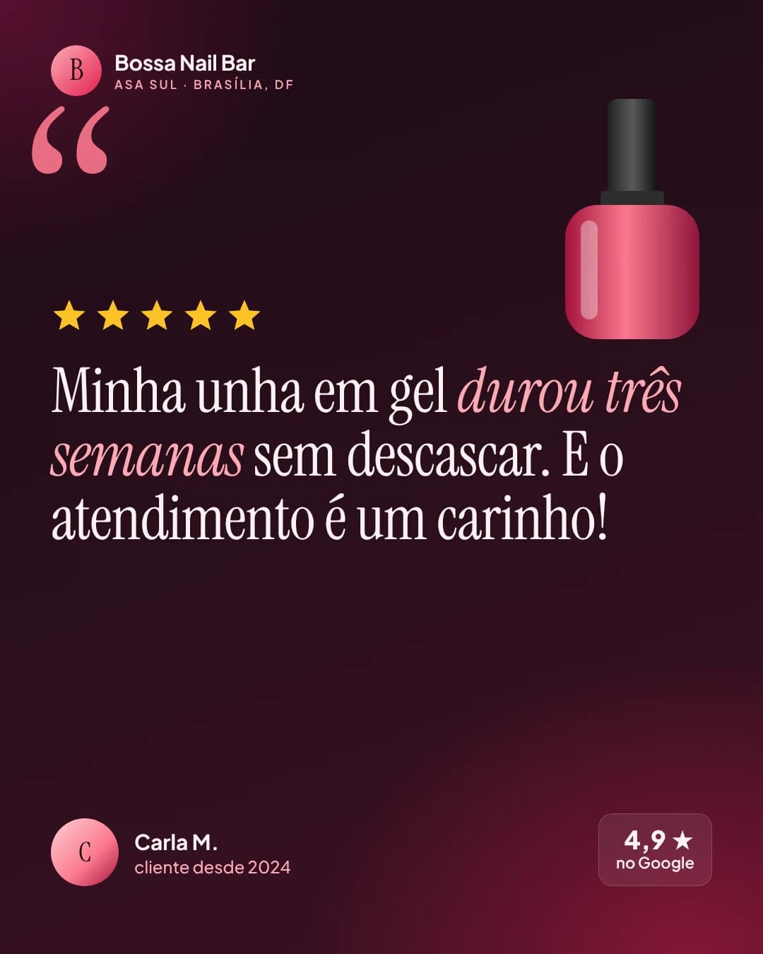 Unhas e estética: Depoimento de cliente